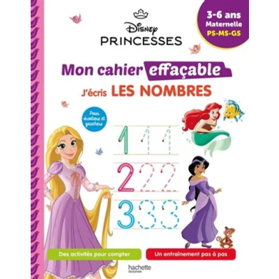Image de Disney Princesses Mon cahier effaçable J&#039;écris les nombres et je compte (4 6 ans)