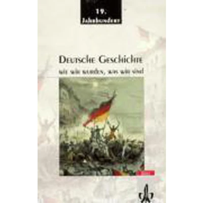 Afbeelding van Deutsche Geschichte 1. Wie wir wurden, was sind