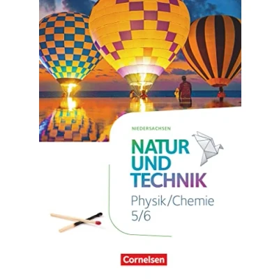 Afbeelding van Natur und Technik 5./6. Schuljahr. Physik/Chemie Niedersachsen Schulbuch