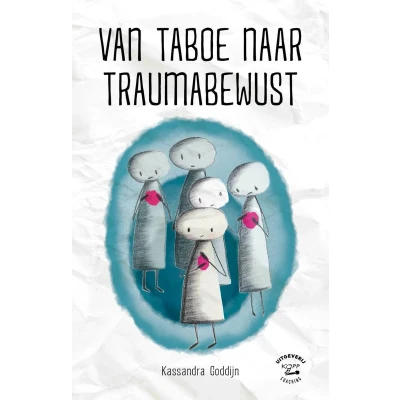 Afbeelding van Van taboe naar traumabewust