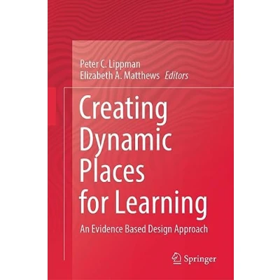 Afbeelding van Creating Dynamic Places for Learning