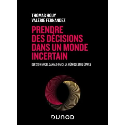 Image de Prendre des décisions dans un monde incertain