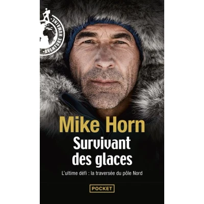 Image de Survivant des glaces L&#039;ultime challenge : la traversée du pôle Nord