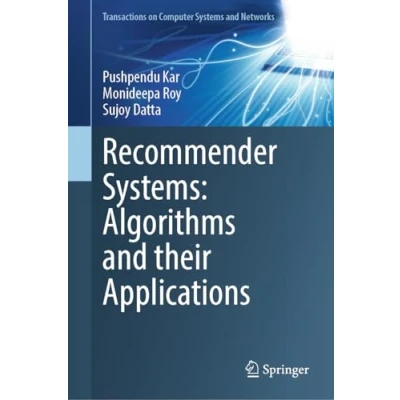 Afbeelding van Transactions on Computer Systems and Networks Recommender Systems: Algorithms their Applications
