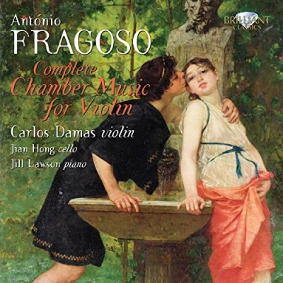 Afbeelding van Fragoso; Complete Chamber Music For Violin
