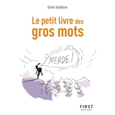 Afbeelding van Le petit livre des gros mots