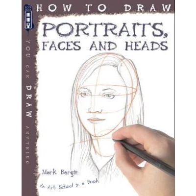 Afbeelding van How To Draw Portraits Faces &amp; Heads