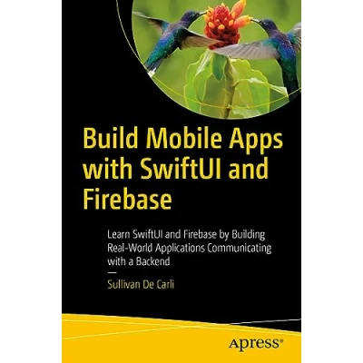Afbeelding van Build Mobile Apps with SwiftUI and Firebase