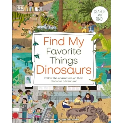 Afbeelding van DK Find My Favorite Things Dinosaurs