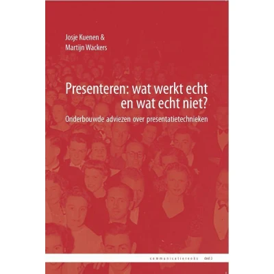 Afbeelding van Presenteren: wat werkt echt en niet