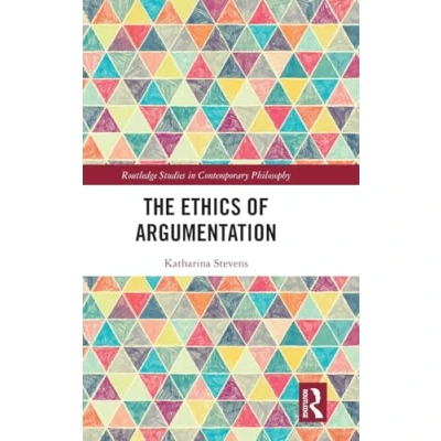 Afbeelding van Routledge Studies in Contemporary Philosophy The Ethics of Argumentation