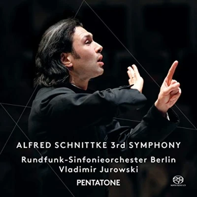 Afbeelding van Vladimir Jurowski SchnittkE: 3rd Symphony (Super Audio CD)