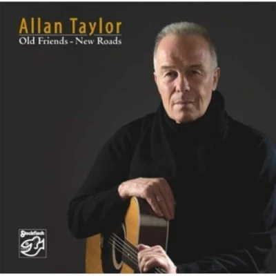 Afbeelding van Allan Taylor Old Friends New Roads (CD)