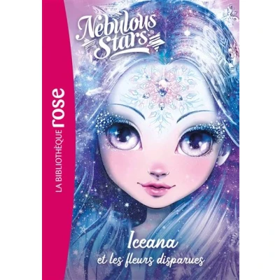 Image de Nebulous Stars 05 Iceana et les fleurs disparues