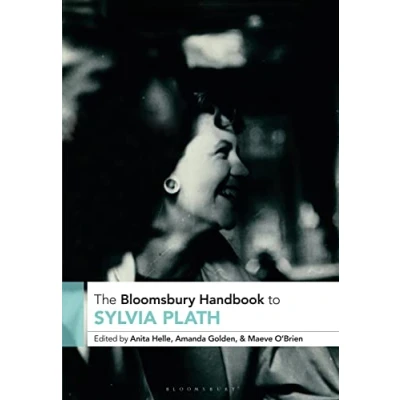 Afbeelding van Bloomsbury Handbooks The Handbook to Sylvia Plath