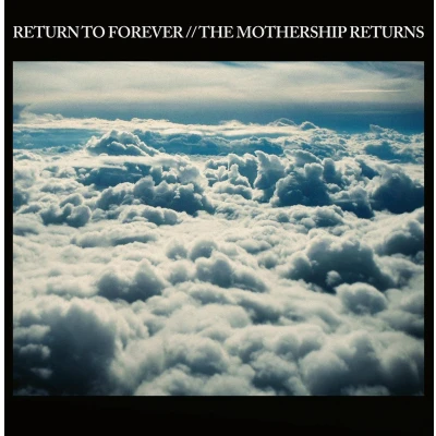 Afbeelding van Return To Forever Mothership Returns