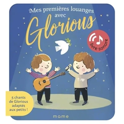 Afbeelding van MES PREMIERES LOUANGES AVEC GLORIOUS
