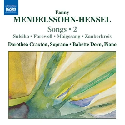 Afbeelding van Dorothea Craxton Mendelssohn Hensel; Songs Volume 2 (CD)