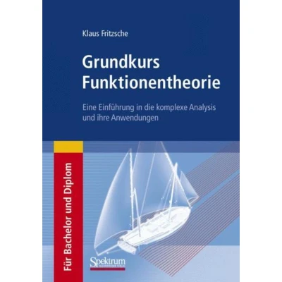 Afbeelding van Grundkurs Funktionentheorie