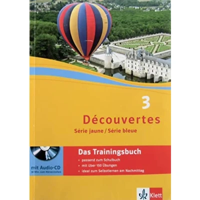 Afbeelding van Découvertes Série jaune und bleue 3. Das Trainingsbuch mit Audio CD