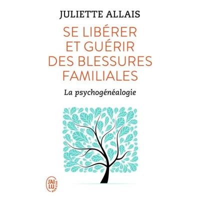 Image de Se libérer et guérir des blessures familiales
