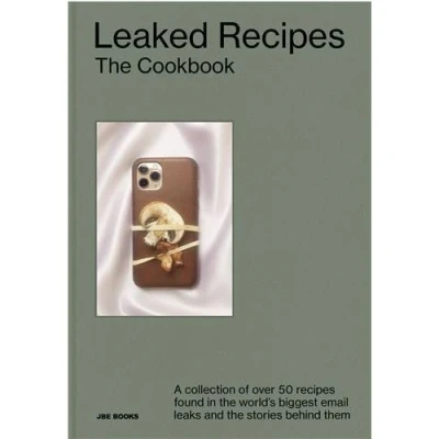 Image de Leaked recipes the cookbook