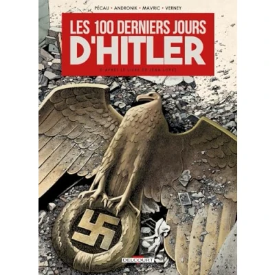 Afbeelding van Les 100 Derniers Jours d&#039;Hitler
