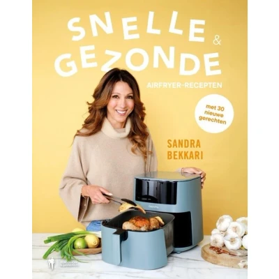 Afbeelding van Sandra&#039;s snelle en gezonde Airfryer recepten
