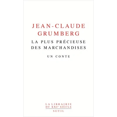 Afbeelding van La Plus Precieuse Des Marchandises