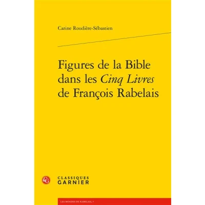Image de Figures de la Bible dans les Cinq Livres François Rabelais