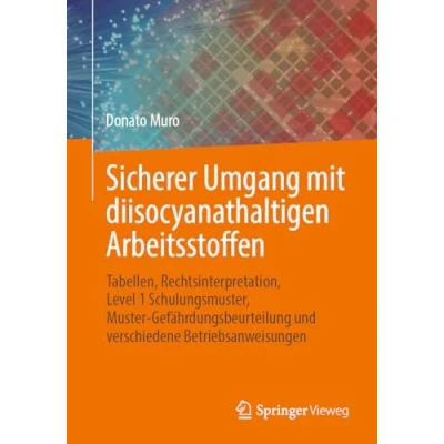 Afbeelding van Sicherer Umgang mit diisocyanathaltigen Arbeitsstoffen