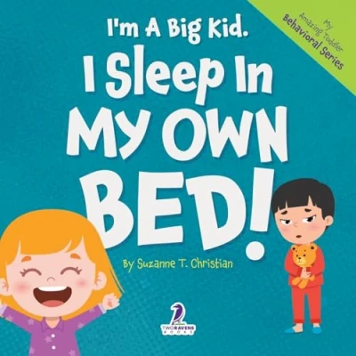 Afbeelding van My Amazing Toddler Behavioral I&#039;m A Big Kid. I Sleep In Own Bed!