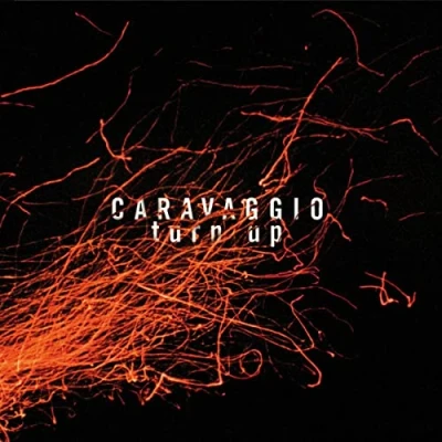 Afbeelding van Caravaggio Turn Up (CD)