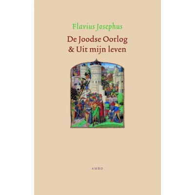 Afbeelding van De Joodse Oorlog en Uit mijn leven
