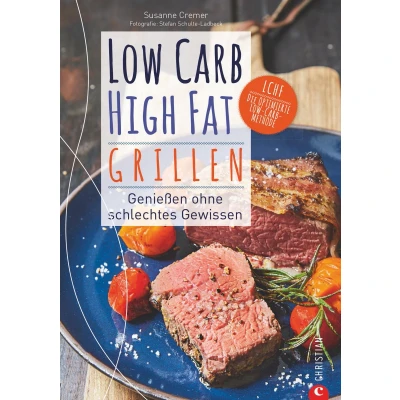 Afbeelding van Low Carb High Fat. Grillen