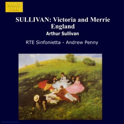 Afbeelding van Sullivan: Victoria and Merrie England / Andrew Penny