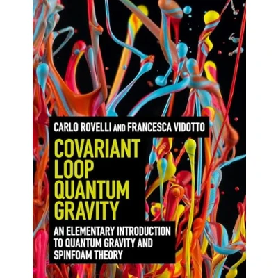 Afbeelding van Covariant Loop Quantum Gravity