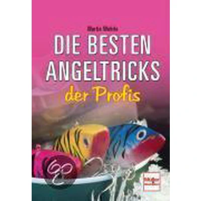 Afbeelding van Die besten Angeltricks der Profis