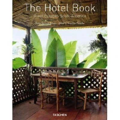 Afbeelding van The Hotel Book Great Escapes South America