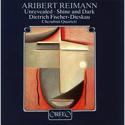Afbeelding van Dietrich Fischer Dieskau, Cherubini Quartett Reimann: Unrevealed/Shine And Dark (CD)