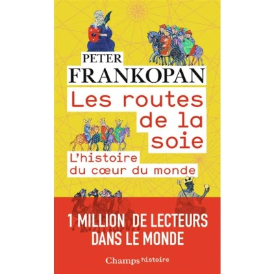 Image de Les routes de la soie