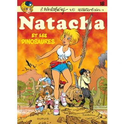 Afbeelding van NATACHA,18:NATACHA ET LES DINOSAURES