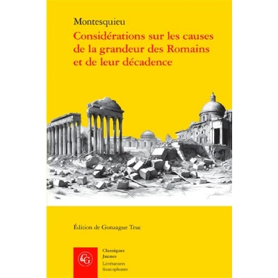 Image de Considérations sur les causes de la grandeur des Romains et leur décadence
