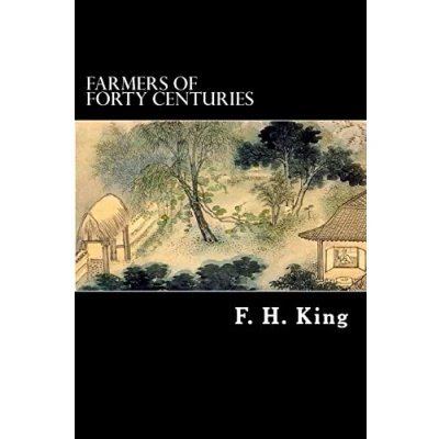 Afbeelding van Farmers Of Forty Centuries