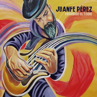 Afbeelding van Juanfe Perez Prohibido El Toque (CD)