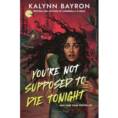 Afbeelding van You&#039;re Not Supposed to Die Tonight