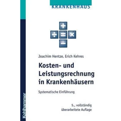 Afbeelding van Kosten Und Leistungsrechnung in Krankenhausern