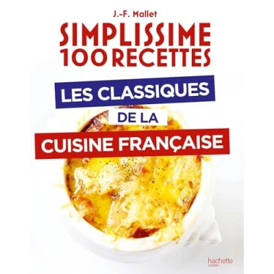 Afbeelding van LES CLASSIQUES DE LA CUISINE FRANCAISE