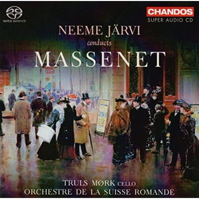 Afbeelding van Truls Mørk, Orchestre De La Suisse Romande Massenet: Orchestral Works (Super Audio CD)
