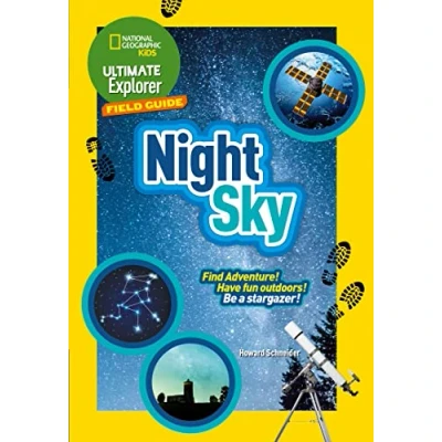 Afbeelding van Ultimate Explorer Field Guides Night Sky Find Adventure Have fun outdoors Be a stargazer National Geographic Kids